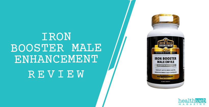 Iron Booster Male Enhancement Review – Testosterone & Stamina Support Supplement