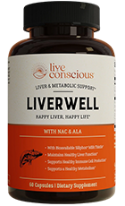 Live Conscious Liverwell Supplement Bottle – Liver Health & Metabolism Support | Live Conscious Liverwell Review