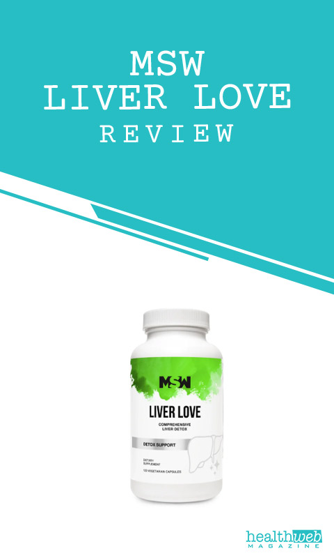 MSW Liver Love Review – Liver Detox Supplement Bottle