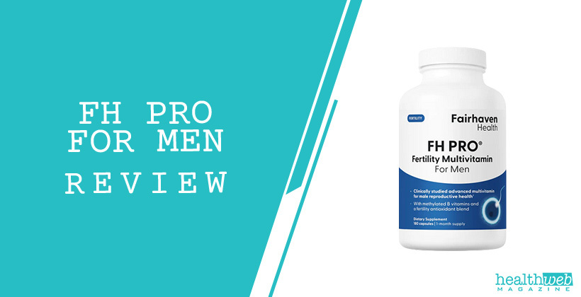 FH PRO for Men Review – Male Fertility Support Supplement