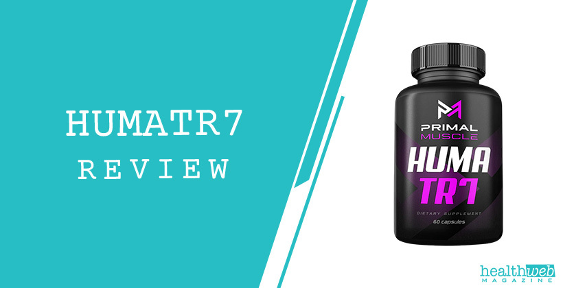 HumaTR7 Review – Growth Hormone Support & Muscle Performance Supplement