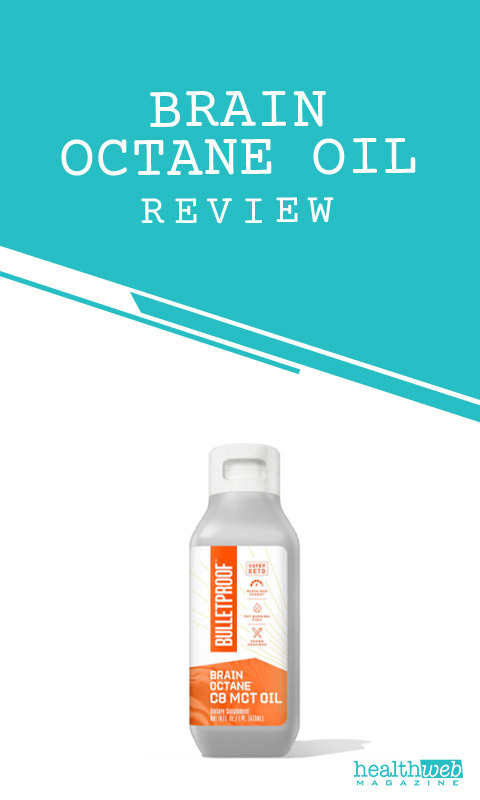 Brain Octane Oil Review – Bulletproof C8 MCT Oil for Energy and Focus