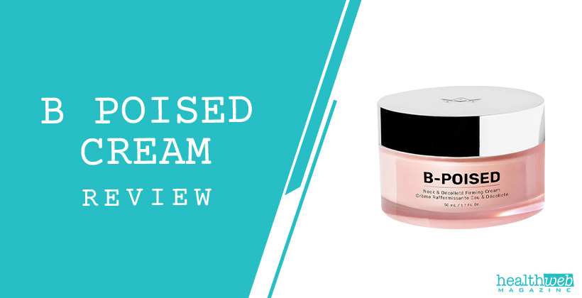 B Poised Cream Review – Neck & Décolleté Firming Bottle Image