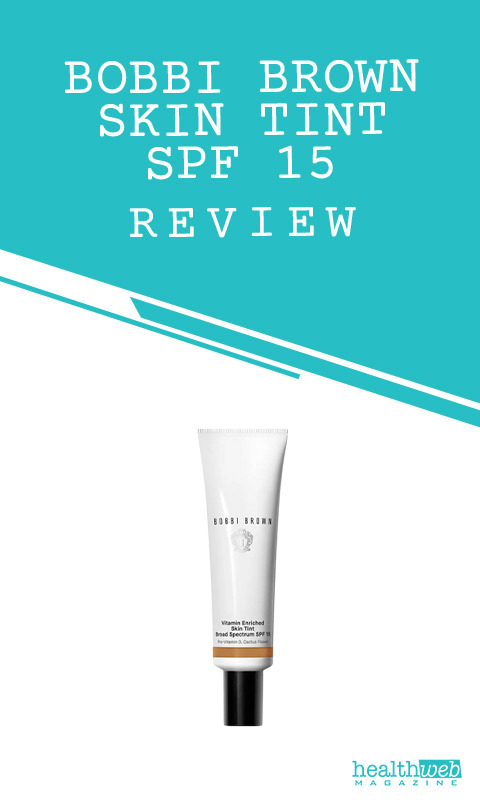 Bobbi Brown Skin Tint SPF 15 Review – Product Bottle