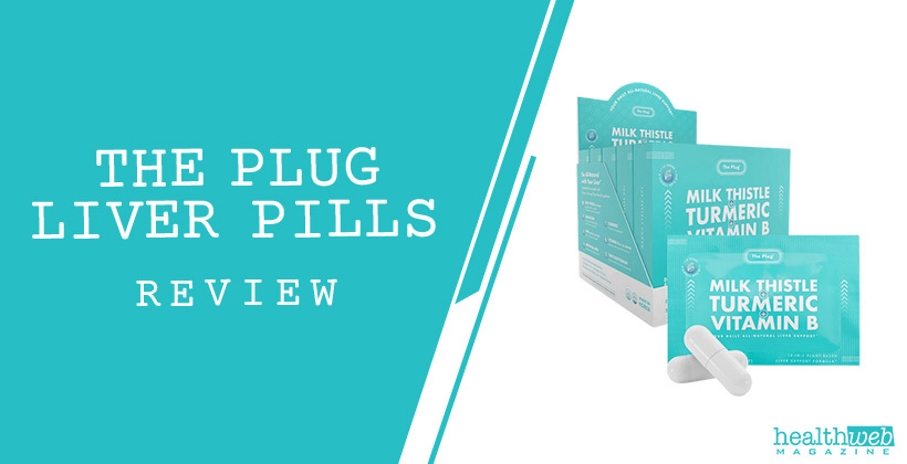 The Plug Liver Pills Review – Effective Liver Health Supplement