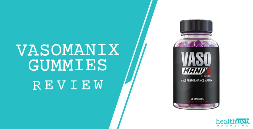 VasoManix Gummies Review – Male Enhancement Supplement Bottle