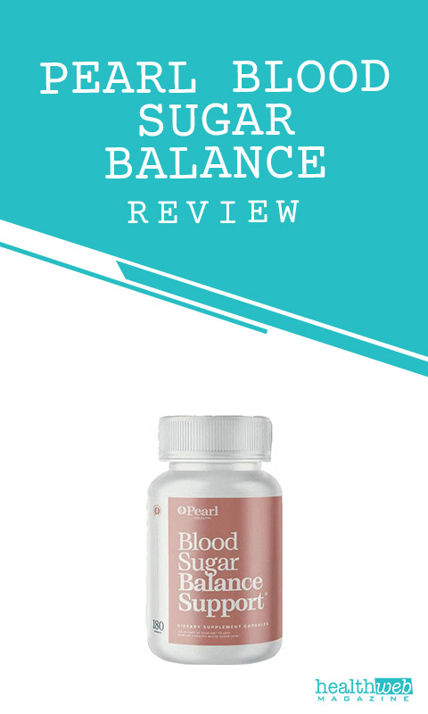 Pearl Blood Sugar Balance Review – Pearl Blood Sugar Balance Supplement Bottle for Healthy Glucose Support