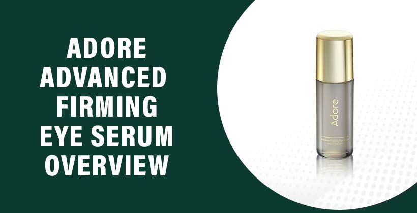 adore-advanced-firming-eye-serum