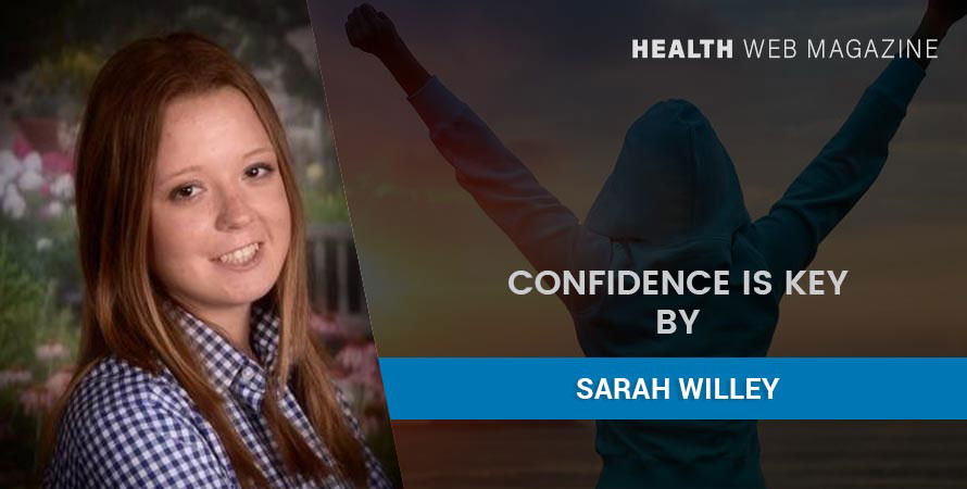 Confidence Is Key