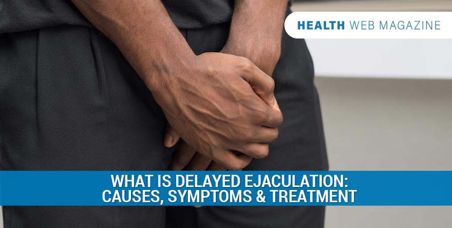 Delayed Ejaculation