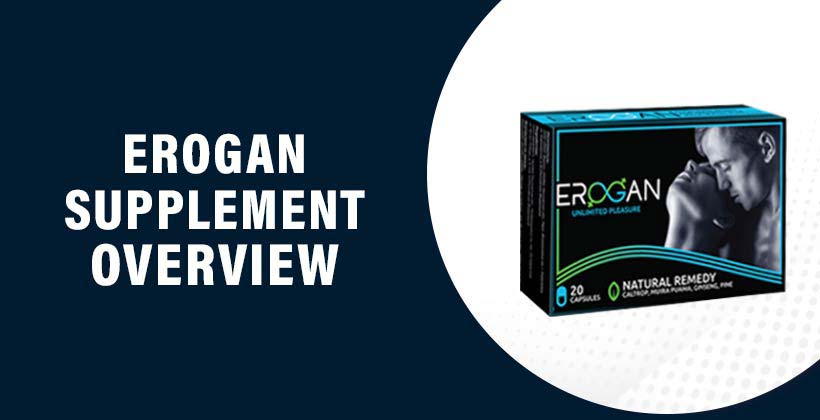 Erogan Supplement