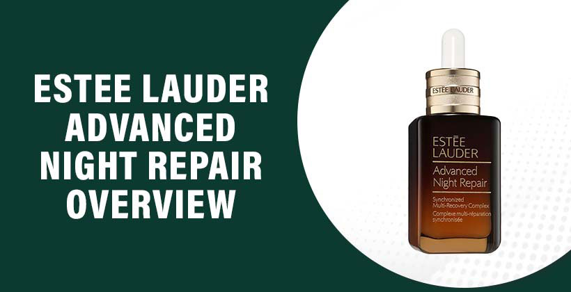 Estee Lauder Advanced Night Repair
