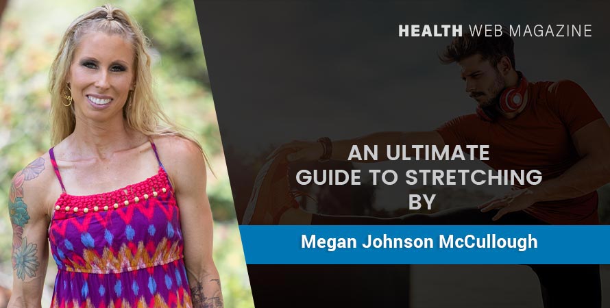 Guide to Stretching