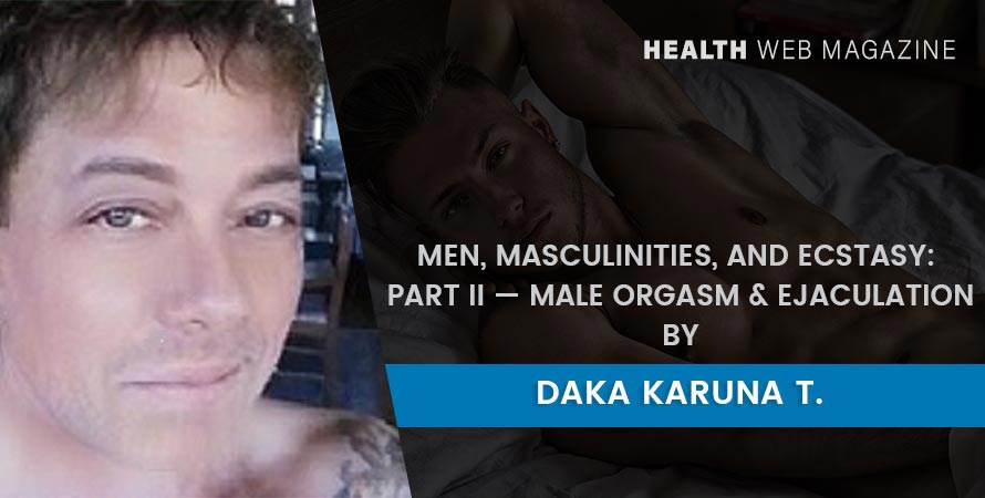 Male Orgasm & Ejaculation