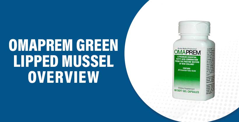Omaprem Green Lipped Mussel