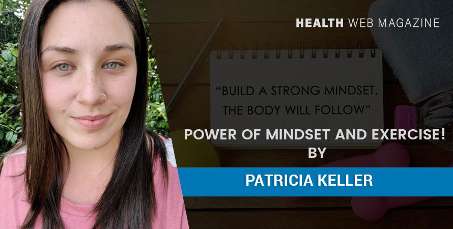 Power of Mindset And Exercise