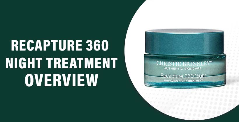 Recapture 360 Night Treatment