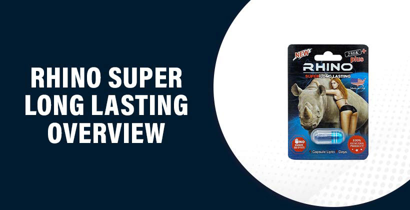 Rhino Super Long Lasting