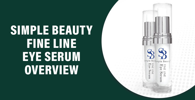 Simple Beauty Fine Line Eye Serum